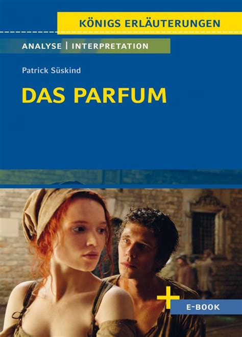 Das Parfum (Patrick Süskind): Inhaltsangabe & Analyse.